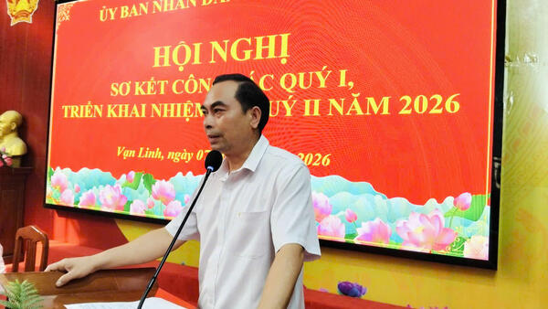 HỘI NGHỊ SƠ KẾT CÔNG TÁC QUÝ I, TRIỂN KHAI NHIỆM VỤ QUÝ II NĂM 2026 TẠI XÃ VẠN LINH